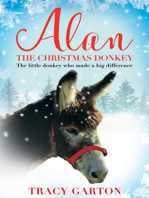 cover image of Alan the Christmas Donkey